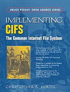 Implementing CIFS : the common Internet file system