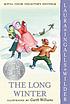 The long winter 著者： Laura Ingalls Wilder
