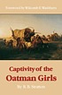 Captivity of the Oatman girls de Royal B Stratton