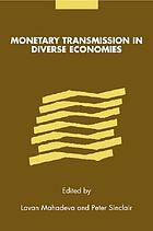 Monetary transmission in diverse economies