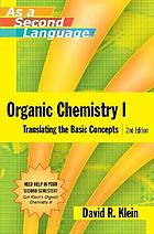 Organic chemistry I as a second language