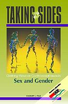 Taking sides. Clashing views on controversial issues in sex and gender