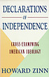 Declarations of independence : cross-examining American ideology