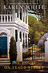 The house on Tradd Street 著者：  Karen White 