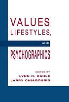 Values, lifestyles, and psychographics
