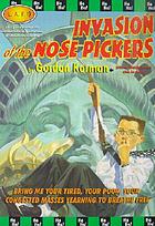 Invasion of the nose pickers