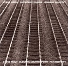 Different trains ; Electric counterpoint