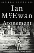 Atonement : a novel de Ian McEwan