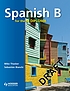 Spanish B for the IB diploma by Mike Thacker