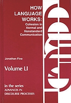 How language works : cohesion in normal and nonstandard communication
