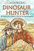 Dinosaur hunter by  Elaine Marie Alphin 