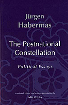 The postnational constellation : political essays