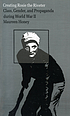 Creating Rosie the Riveter : class, gender, and propaganda during World War II