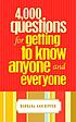 4,000 questions for getting to know anyone and... door Barbara Ann Kipfer
