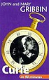 Curie in 90 minutes : 1867-1934 著者：  John R Gribbin 