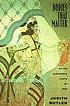 Bodies that matter : on the discursive limits... 著者：  Judith Butler 
