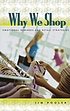 Why we shop : emotional rewards and retail strategies de Jim Pooler