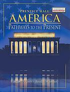 America : pathways to the present