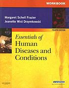 Workbook for Essentials of human diseases and conditions