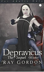Depravicus : the sequel