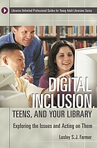 Digital inclusion, teens, and your library