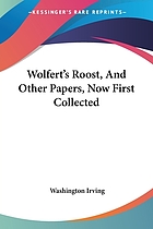 Wolfert's roost and other papers, now first collected