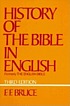 History of the Bible in English : from the earliest versions