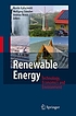 Renewable energy : technology, economics, and environment