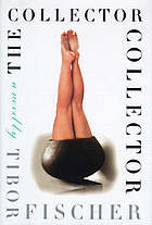 The collector collector : a novel