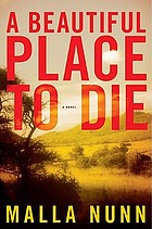A beautiful place to die : a novel