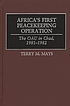 Africa's first peacekeeping operation : the OAU in Chad, 1981-1982