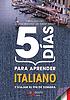 5 días para aprender Italiano by Valerio Zecchini