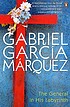 The general in his labyrinth by  Gabriel García Márquez 