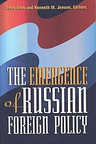 The emergence of Russian foreign policy