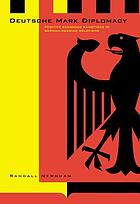 Deutsche mark diplomacy : positive economic sanctions in German-Russian relations