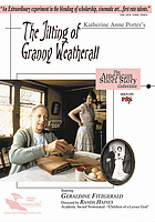 Katherine Anne Porter's The jilting of Granny Weatherall