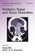 Pediatric nasal and sinus disorders