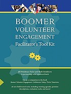Boomer volunteer engagement : facilitator's tool kit