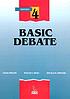 Basic debate 著者： Leslie Phillips