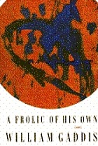 A frolic of his own : a novel
