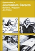 Opportunities in journalism careers von Donald L Ferguson