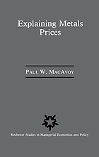 Explaining metals prices : economic analysis of metals markets in the 1980s and 1990s