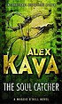 The soul catcher de Alex Kava