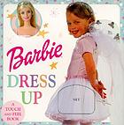 Barbie dress up.
