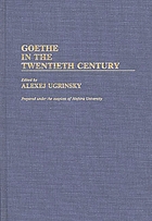 Goethe in the twentieth century