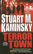 Terror town : an Abe Lieberman mystery