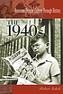 The 1940s 著者： Robert Sickels