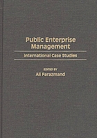 Public enterprise management : international case studies
