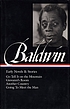Early novels and stories : Go tell it on the mountain... by  James Baldwin 