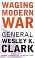 Waging modern war : Bosnia, Kosovo, and the future of combat